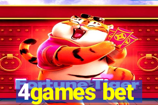 4games bet